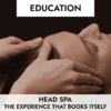 CLASS: Head Spa - The Experience That Books Itself